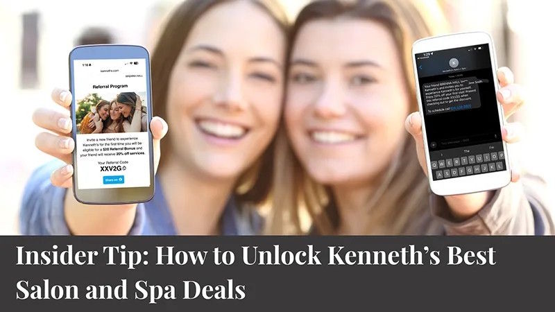 Insider Tip: How to Unlock Kenneth’s Best Salon and Spa Deals