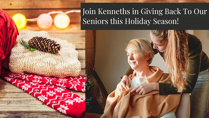 Join Kenneths in Giving Back To Our Seniors this Holiday Season!