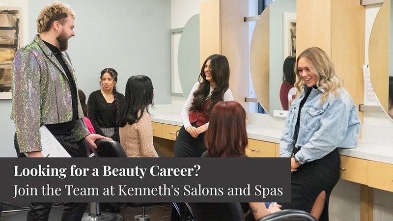 Looking for a Beauty Career? Join the Team at Kenneth's Salons and Spas